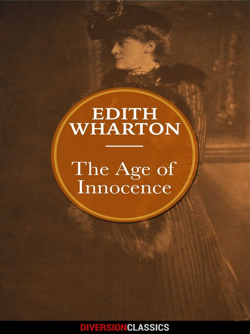 Title details for The Age of Innocence (Diversion Classics) by Edith Wharton - Wait list